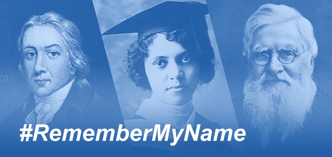 #RememberMyName, la nostra campagna social per celebrare gli scienziati “dimenticati” che hanno cambiato la storia.